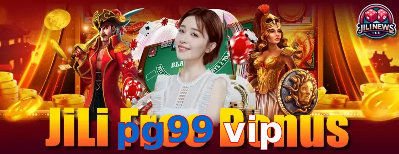 pg99 vip