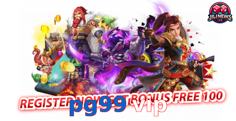 pg99 vip