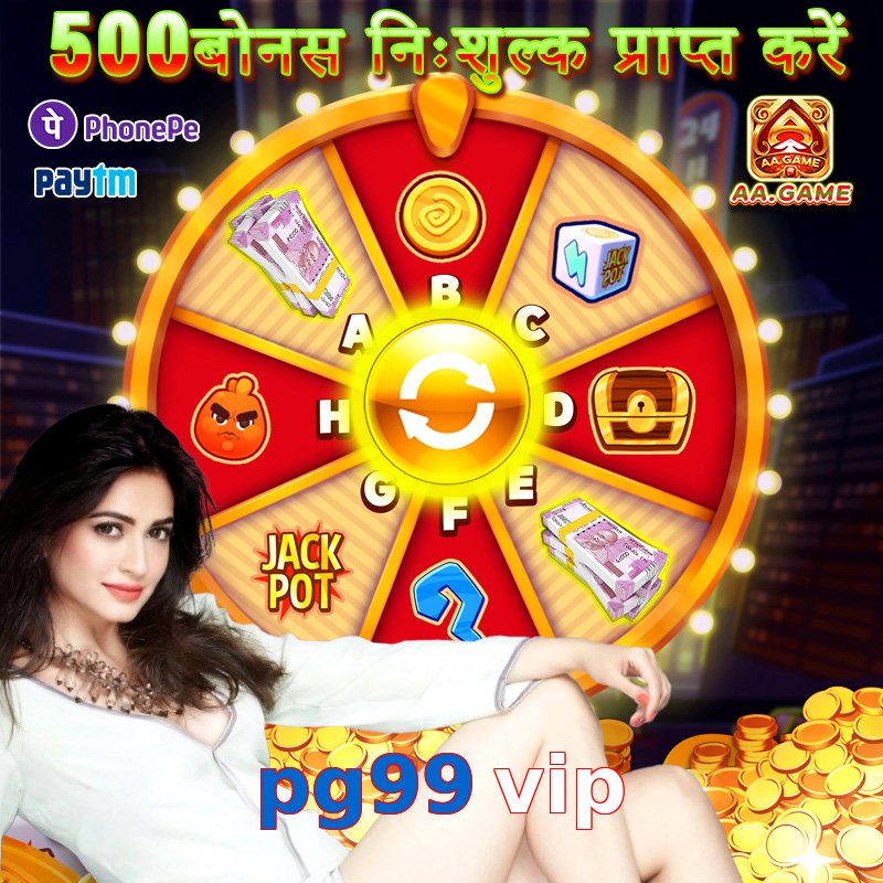 pg99 vip