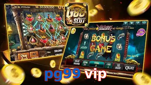 pg99 vip