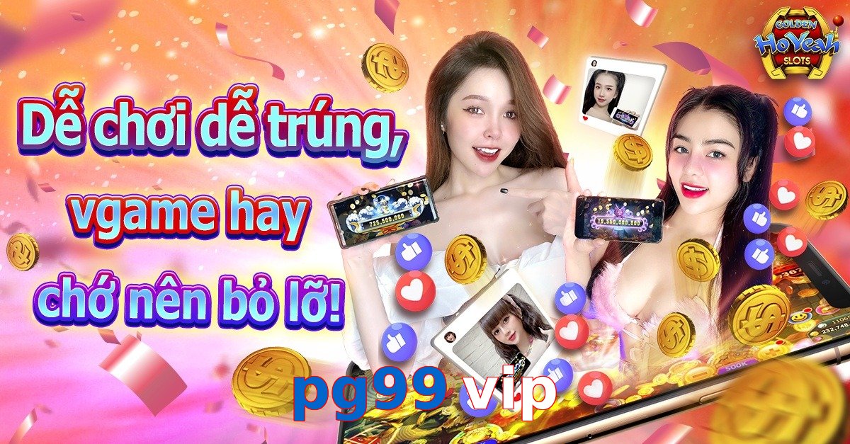 pg99 vip